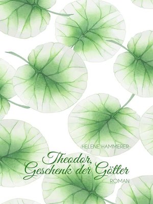 cover image of Theodor, Geschenk der Götter
